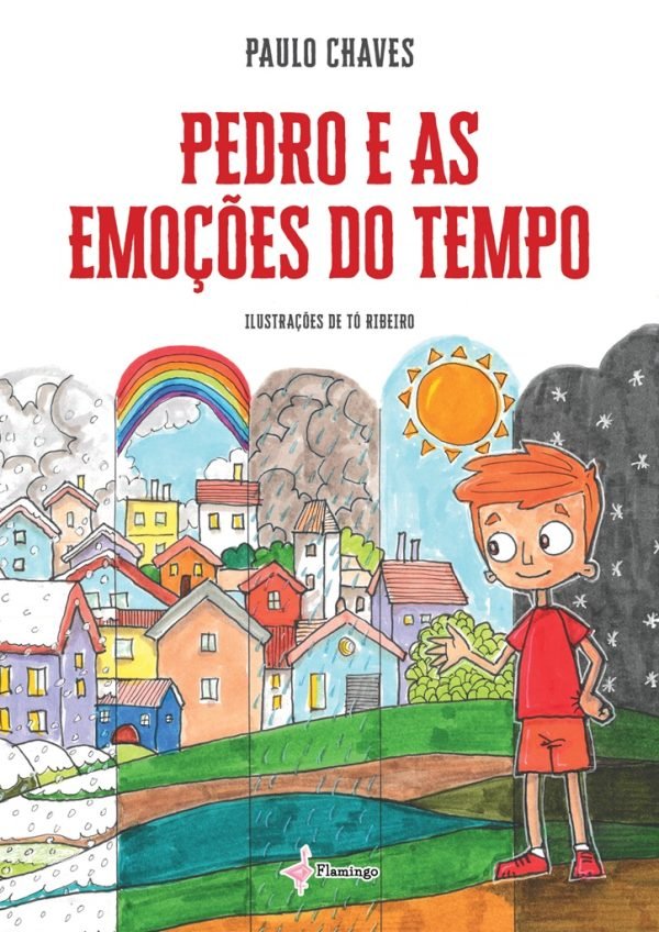 Capa do livro Pedro e as Emoções do Tempo, de Paulo Chaves